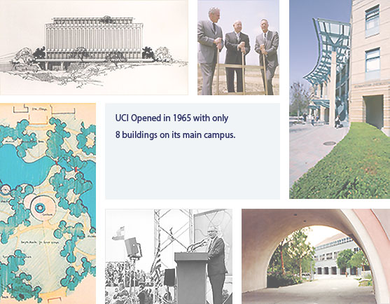 Collage of snaps, with middle text "UCI Opened 196 with only 8 buildings on its main campus."