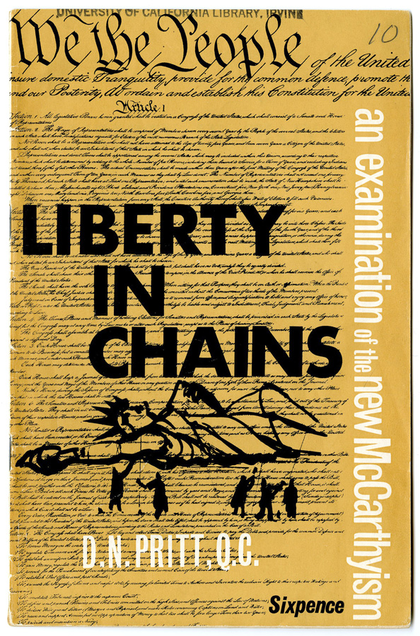 Liberty in Chains: An Examination of the New McCarthyism.